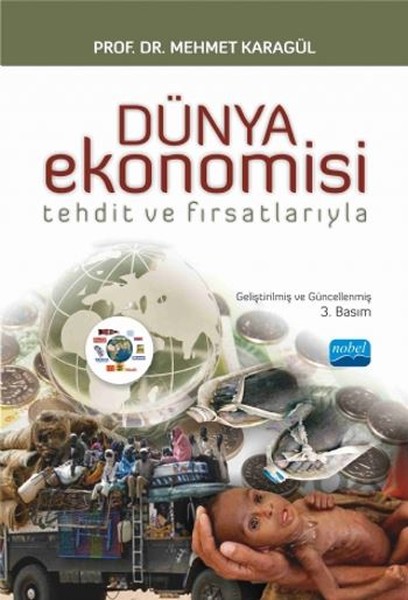 Dünya Ekonomisi - Tehdit ve Fırsatlarıyla