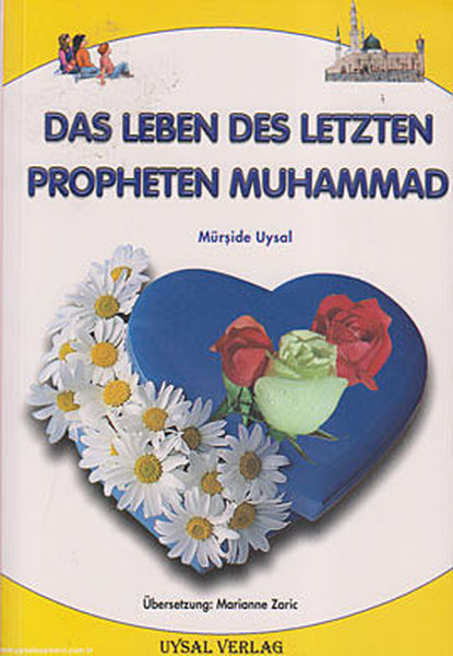 Das Leben Des Letzten Propheten Muhammad