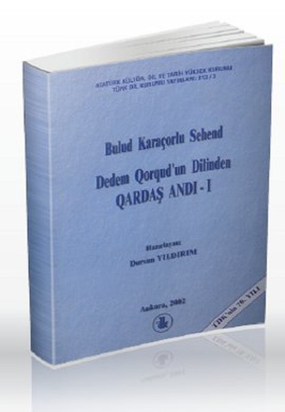 Dedem Qorqud'un Dilinden Qardaş Andı - 1