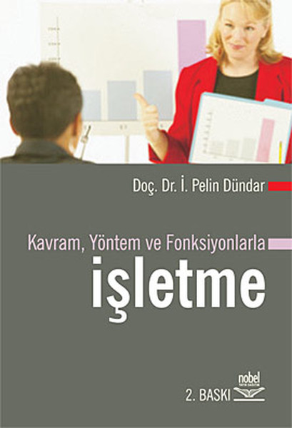 Kavram Yöntem ve Fonksiyonlarla İşletme