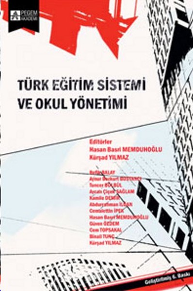 Türk Eğitim Sistemi ve Okul Yönetimi