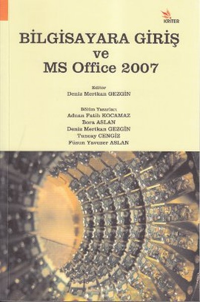 Bilgisayara Giriş ve MS Office 2007