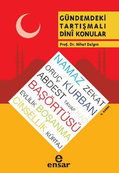 Gündemdeki Tartışmalı Dini Konular