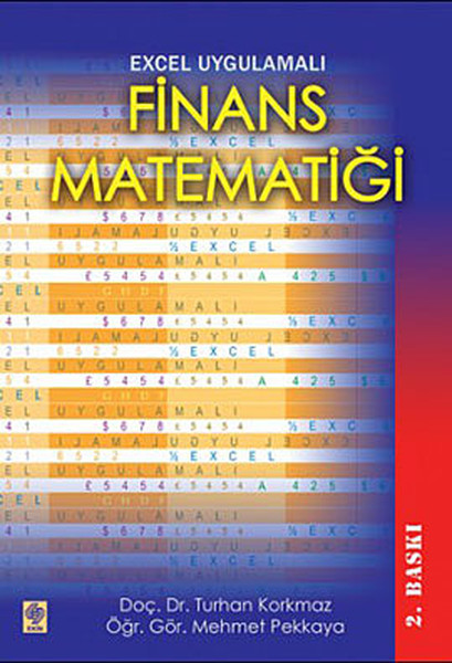 Excel Uygulamalı Finans Matematiği