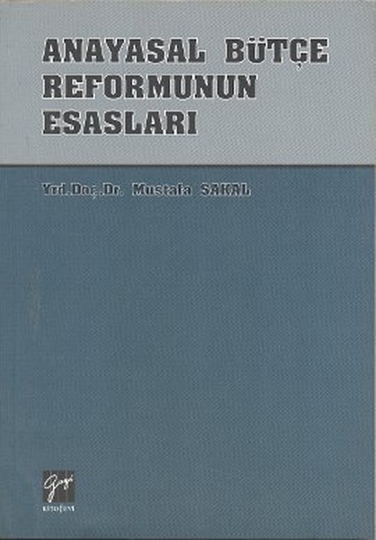 Anayasal Bütçe Reformunun Esasları