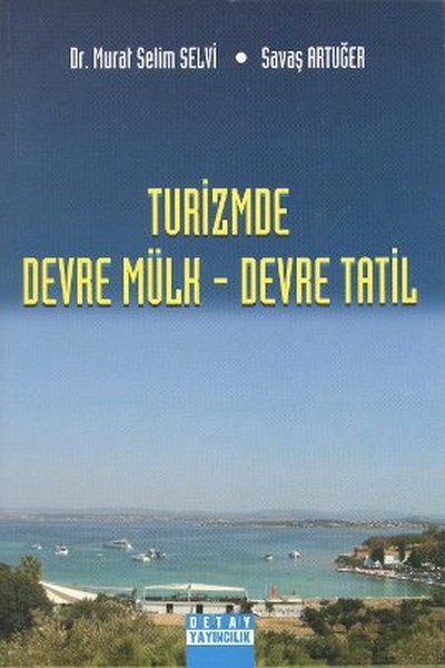 Turizmde Devre Mülk - Devre Tatil