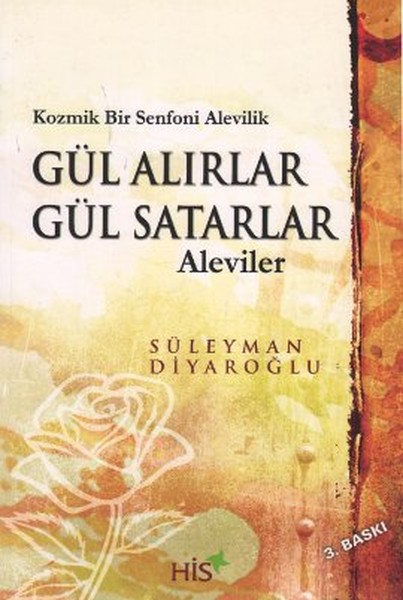 Gül Alırlar Gül Satarlar-Aleviler