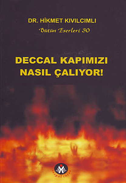 Deccal Kapımızı Nasıl Çalıyor!