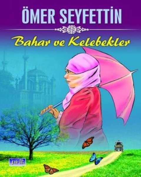 Bahar ve Kelebekler