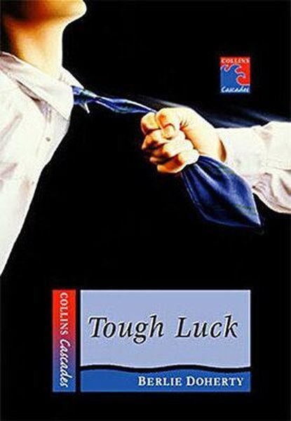 Tough Luck (Collins Readers)