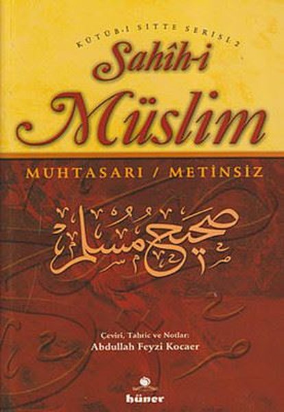 Sahih-i Müslim - Muhtasarı / Metinsiz (2 Cilt Takım)