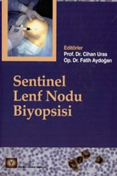 Sentinel Lenf Nodu Biyopsisi