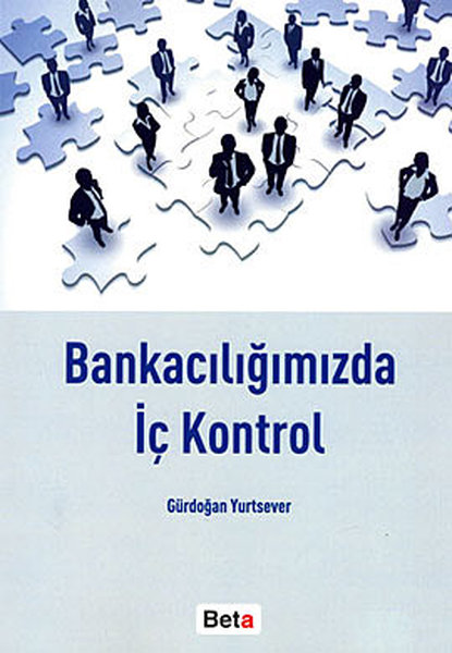 Bankacılığımızda İç Kontrol