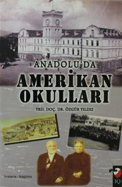 Anadolu'da Amerikan Okulları