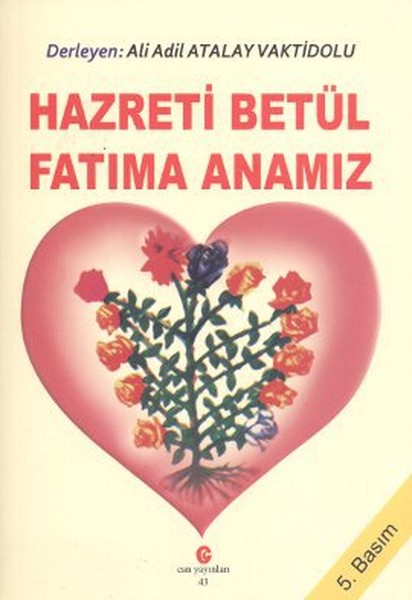 Hazreti Betül Fatıma Anamız