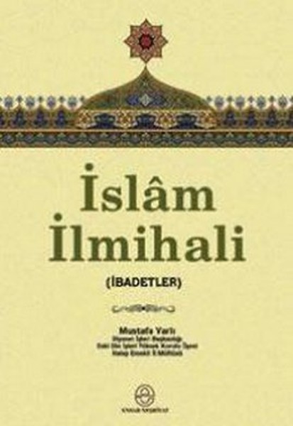 İslam İlmihali (İbadetler)