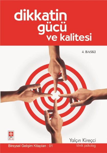 Dikkatin Gücü ve Kalitesi