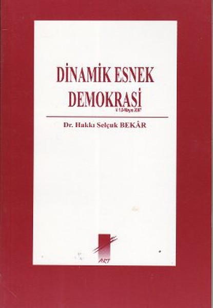 Dinamik Esnek Demokrasi