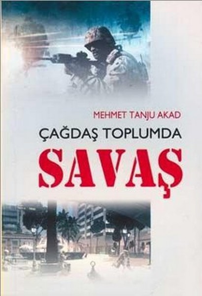 Çağdaş Toplumda Savaş