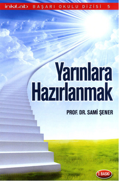 Yarınlara Hazırlanmak