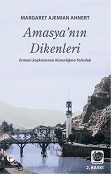 Amasya'nın Dikenleri