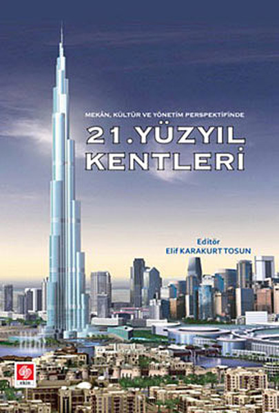 21. Yüzyıl Kentleri