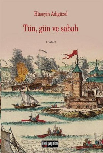 Tün Gün ve Sabah