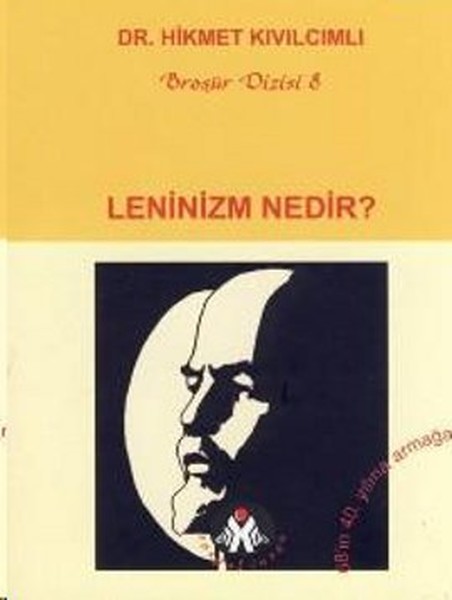 Leninizm Nedir?