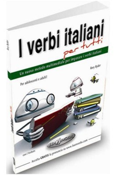 I Verbi Italiani Per Tutti (İtalyanca Fiiller)