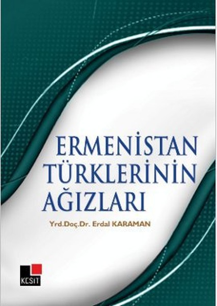 Ermenistan Türklerinin Ağızları
