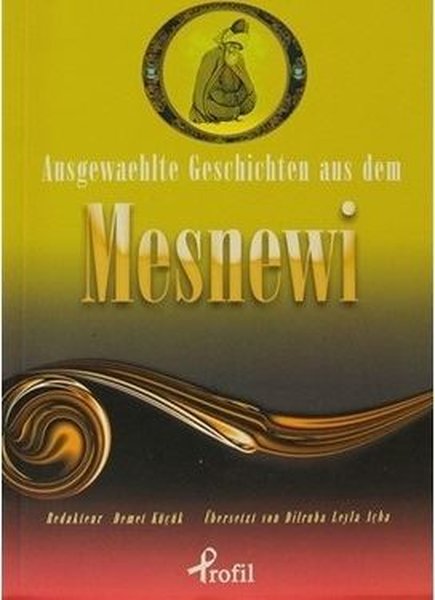 Ausgewaehlte Geschicten Aus Dem Mesnewi