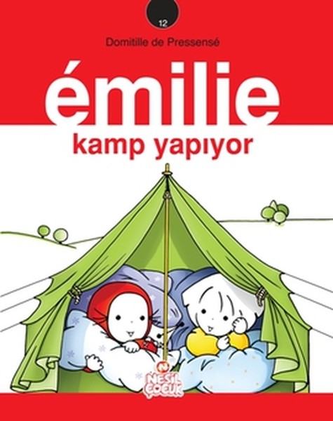 Emilie Kamp Yapıyor