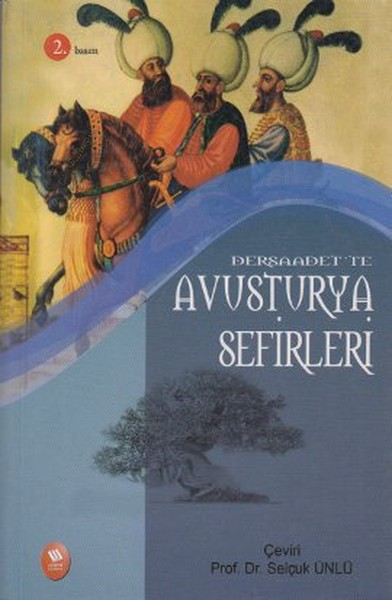 Dersaadet'te Avusturya Sefirleri