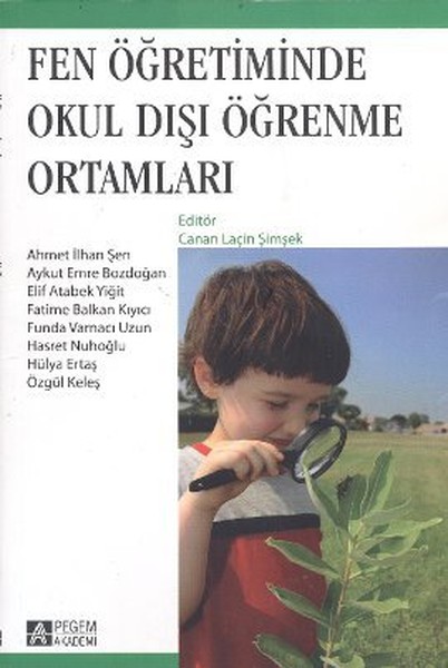 Fen Öğretiminde Okul Dışı Öğrenme Ortamları