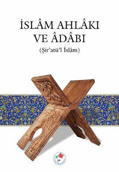 İslam Ahlakı ve Adabı