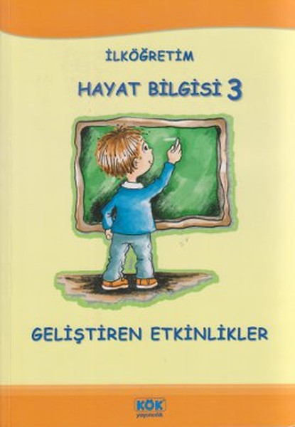 İlköğretim Hayat Bilgisi 3 - Geliştiren Etkinlikler