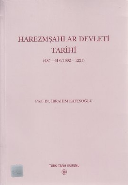 Harezmşahlar Devleti Tarihi 485-618/1092-1221