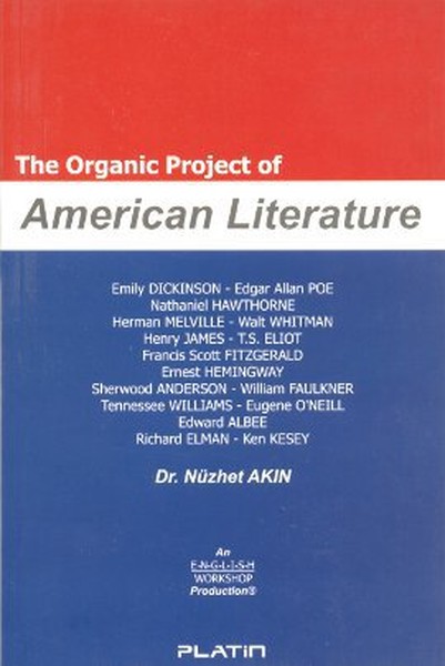 The Organic Project of American Literature