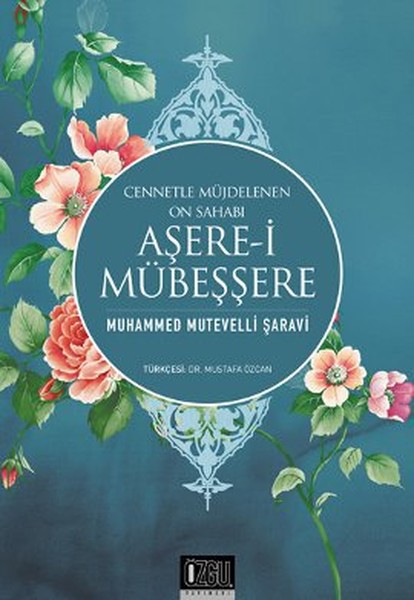 Aşerei Mübeşşere-Cennetle Müjdelene