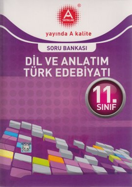 11. Sınıf Dil ve Anlatım Türk Edebiyatı Soru Bankası