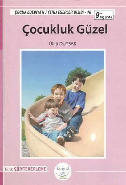 Çocukluk Güzel