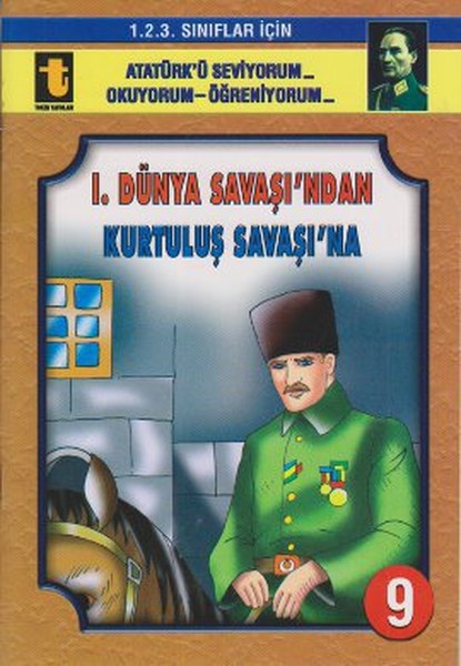 1. Dünya Savaşı'ndan Kurtuluş Savaşı'na (Eğik El Yazısı)