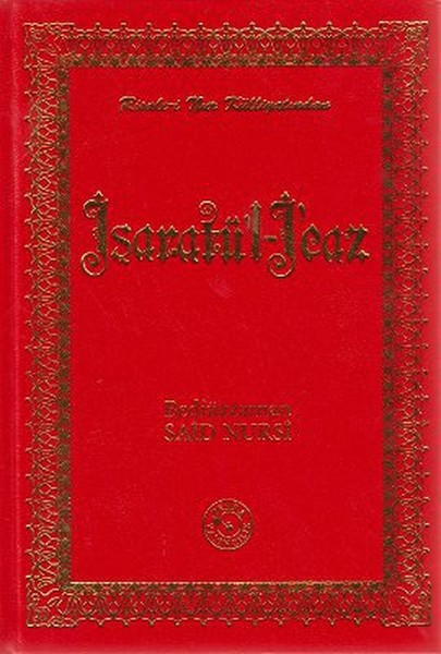 İşaratü'l - İcaz (Büyük Boy)