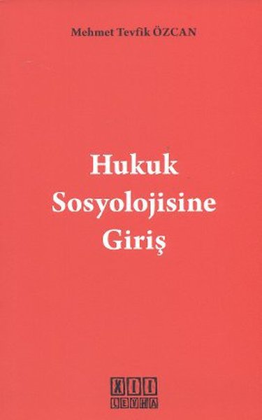 Hukuk Sosyolojisine Giriş