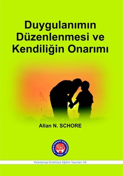 Duygulanımın Düzenlenmesi ve Kendiliğin Onarımı