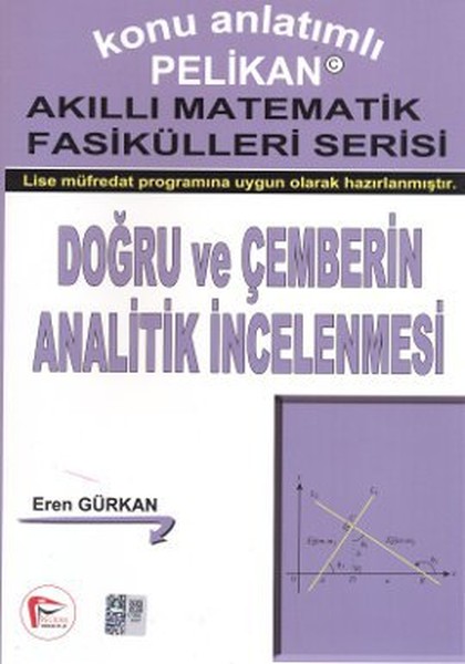 Konu Anlatımlı Akıllı Matematik Fasikülleri Serisi - Doğru ve Çemberin Analitik İncelenmesi