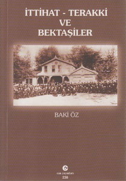 İttihat-Terakki ve Bektaşiler