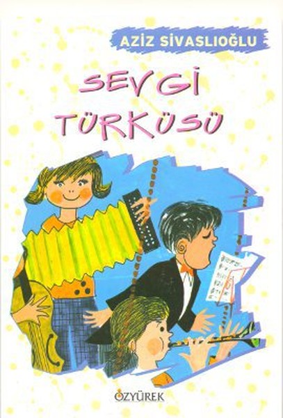 Sevgi Türküsü