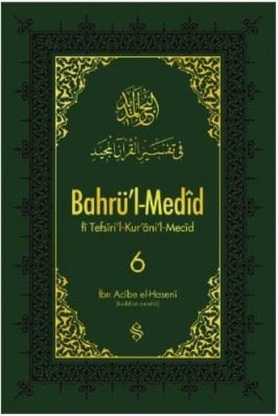 Bahrü'l-Medid - 6