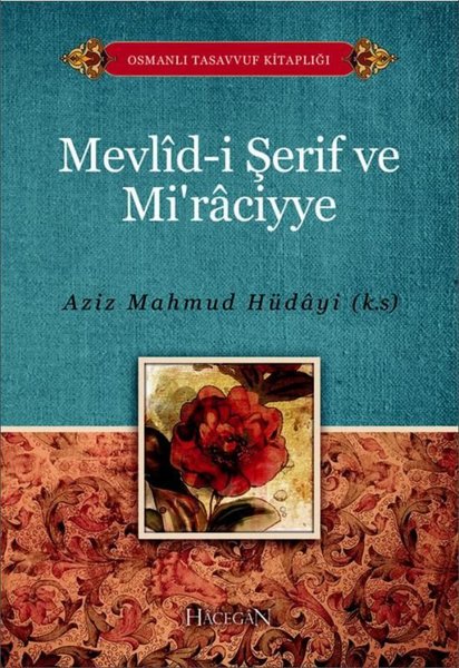 Mevlid-i Şerif ve Mi'raciyye